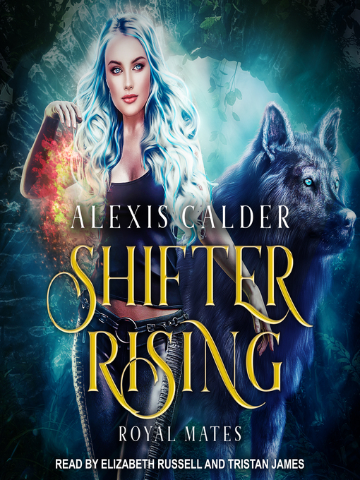 Title details for Shifter Rising by Alexis Calder - Wait list